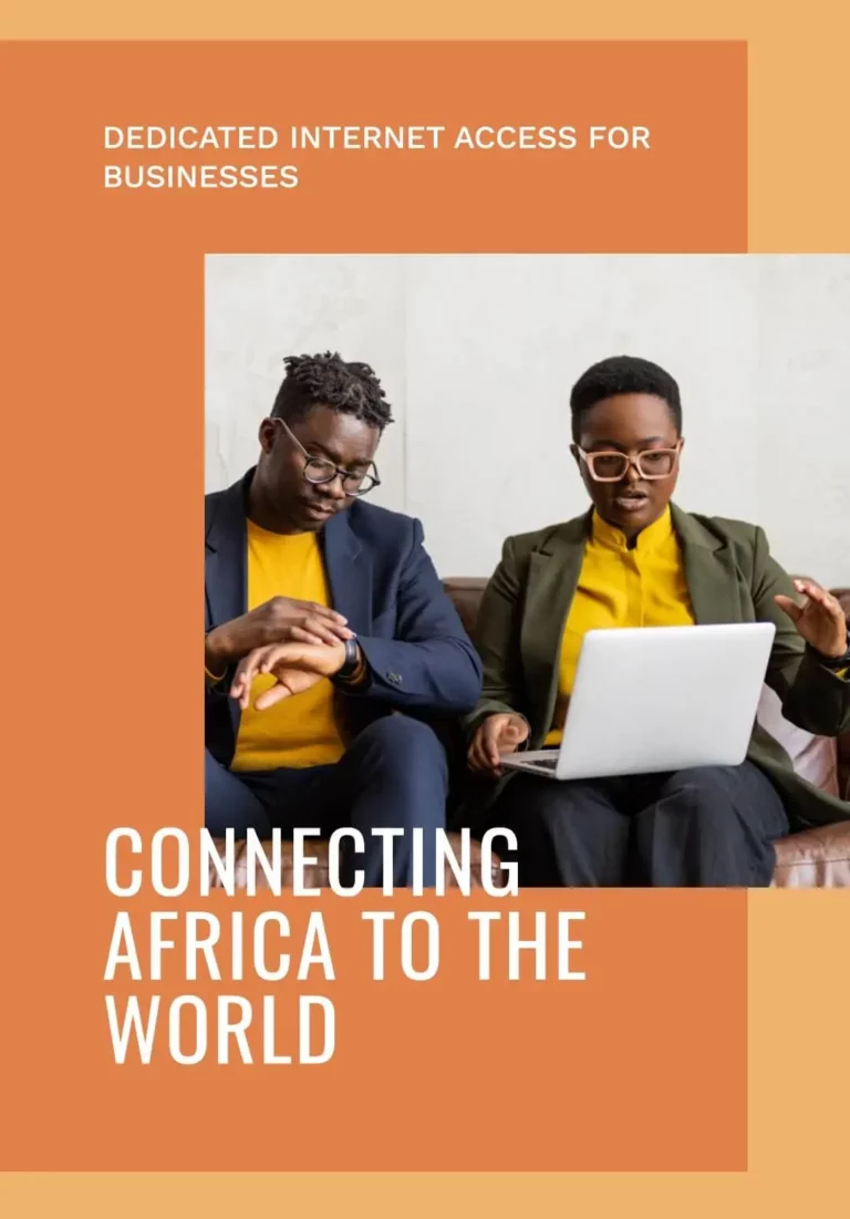 Dedicated Interent Access - Connecting Africa to the World